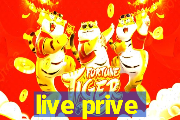 live prive